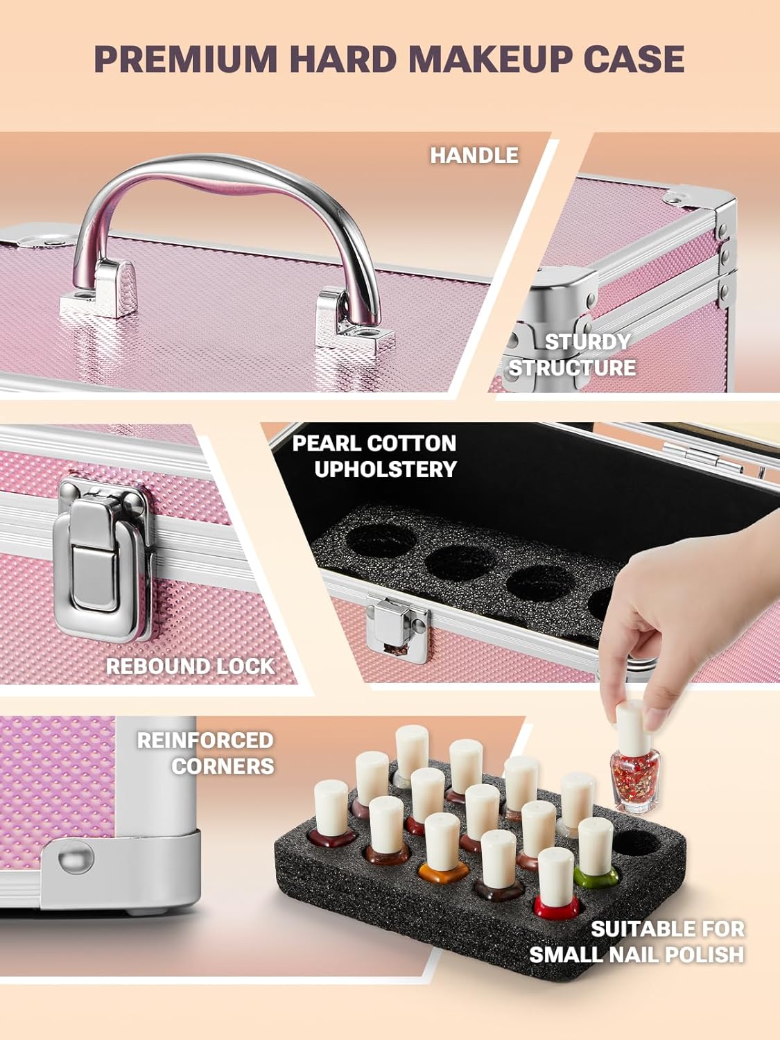 Premium hard makeup case with pearl cotton upholstery, handle, and compartment for small nail polish bottles.